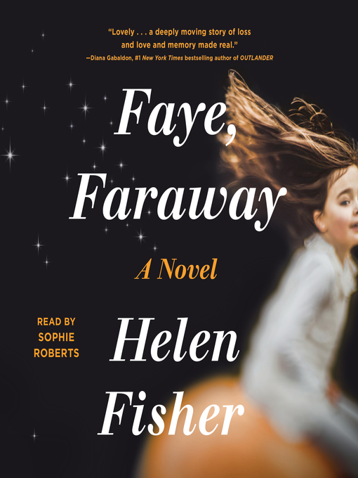Title details for Faye, Faraway by Helen Fisher - Wait list